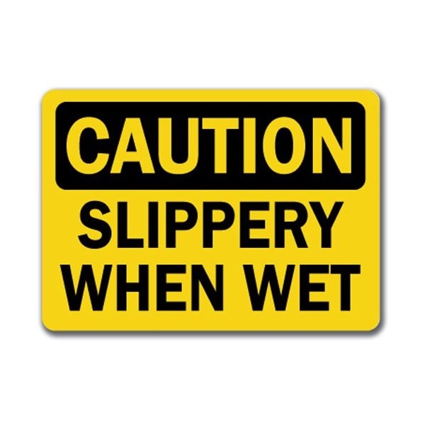 Signmission Caution Sign-Slippery When Wet-10in x 14in OSHA Safety Sign, 14" H, CS-Slippery CS-Slippery - main